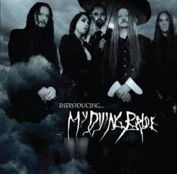 My Dying Bride : Introducing My Dying Bride